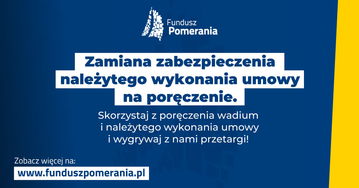 Zabezpieczenie należytego wykonania umowy, poręczenie należytego wykonania umowy, gwarancja należytego wykonania umowy, Zabezpieczenia należytego wykonania umowy